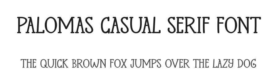 Palomas Casual Serif Font by GraphicSauce — Serif Font