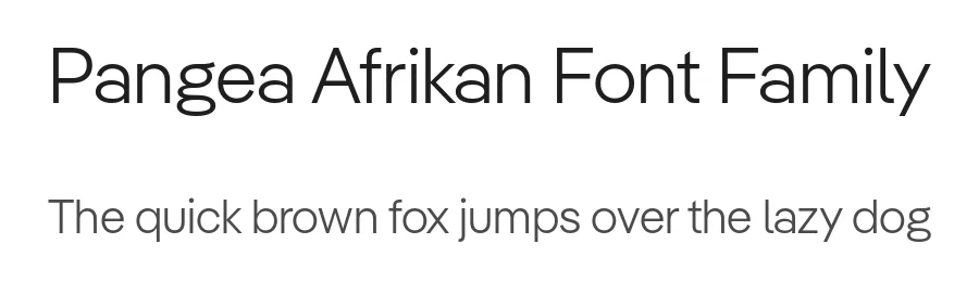 Pangea Afrikan Font Family by Fontwerk β Sans Serif Font