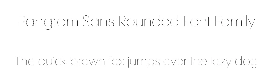 Pangram Sans Rounded Font Family by Pangram Pangram — Sans Serif Font