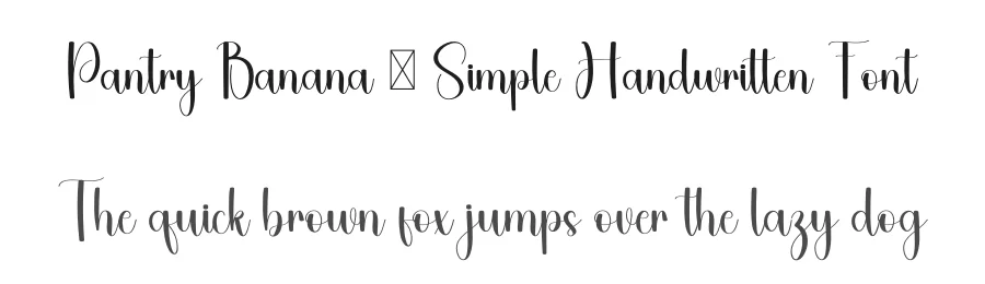 Pantry Banana – Simple Handwritten Font by freshtypeink — Script Handwritten Font