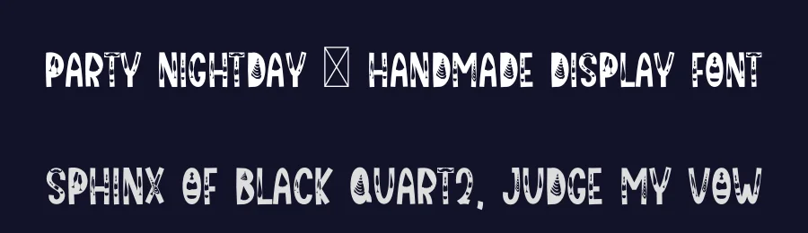 Party Nightday – Handmade Display Font by freshtypeink — Display Font — thumbnail 2