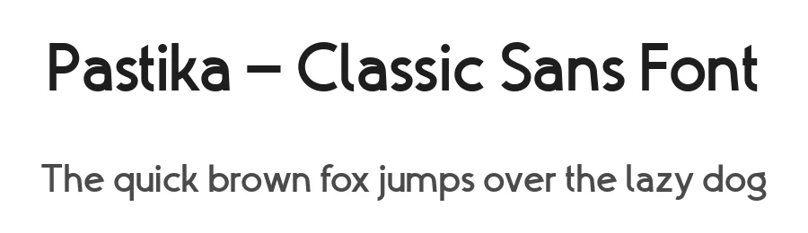 Pastika β Classic Sans Font by madeDeduk β Sans Serif Font
