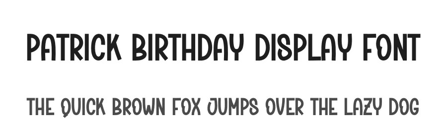 Patrick Birthday Display Font by creativeletter — Display Font