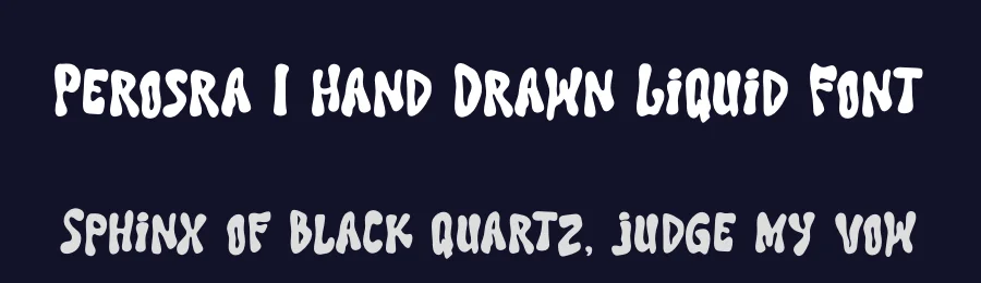 Perosra | Hand Drawn Liquid Font by Gracetypestudio — Script Handwritten Font — thumbnail 2
