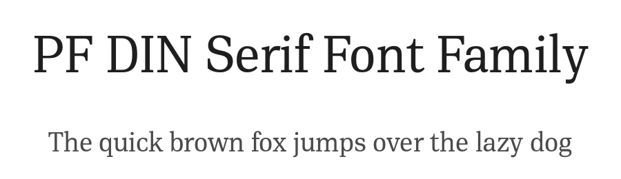 PF DIN Serif Font Family by Panos Vassiliou — Serif Font