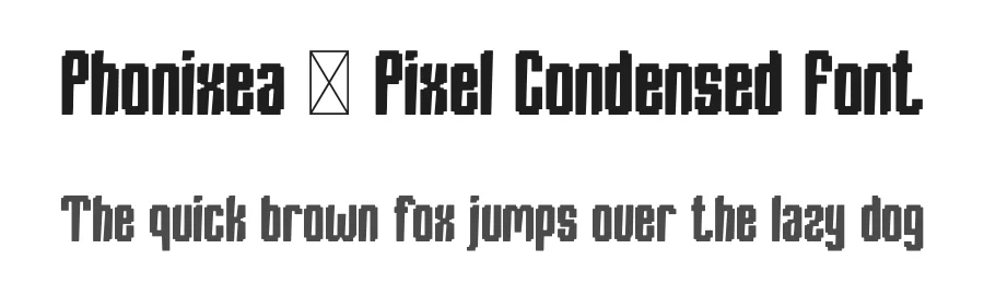 Phonixea – Pixel Condensed Font by MaikoHatta — Display Font