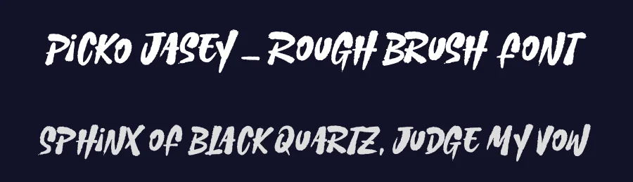 Picko Jasey – Rough Brush Font by [email protected] — Script Handwritten Font — thumbnail 2