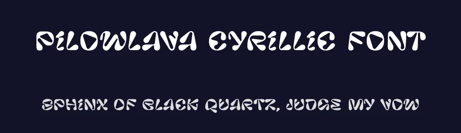 Pilowlava Cyrillic Font by Maksym Kobuzan — Display Font — thumbnail 2