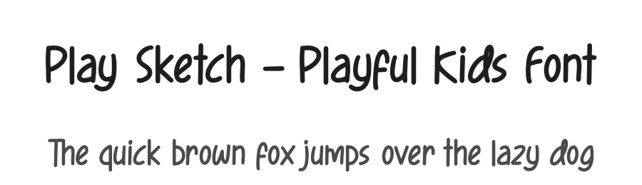 Play Sketch – Playful Kids Font by letterenastudios — Script Handwritten Font