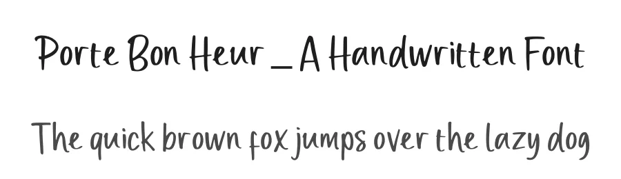Porte Bon Heur – A Handwritten Font by [email protected] — Script Handwritten Font