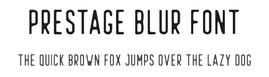 Prestage Blur Font by craftsupplyco β Sans Serif Font