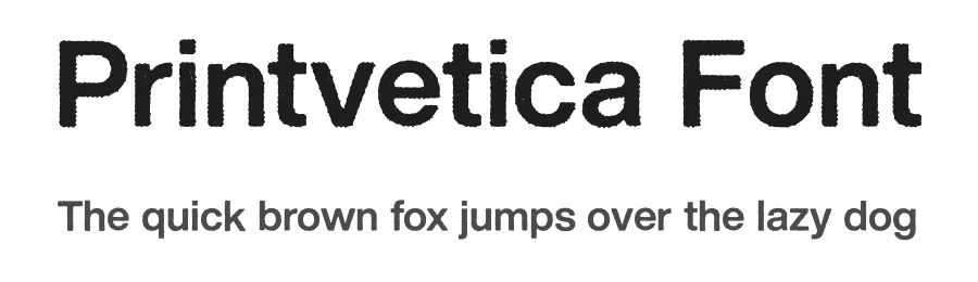 Printvetica Font by javier guaschetti β Sans Serif Font