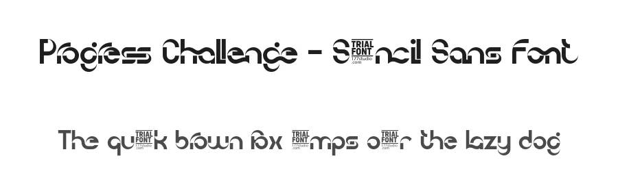 Progress Challenge – Stencil Sans Font by 177Studio — Display Font