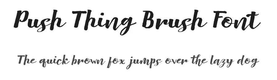 Push Thing Brush Font by stripesstudio — Script Handwritten Font