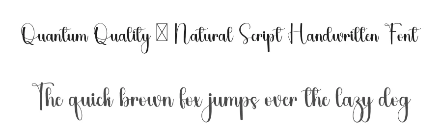 Quantum Quality – Natural Script Handwritten Font by freshtypeink — Script Handwritten Font