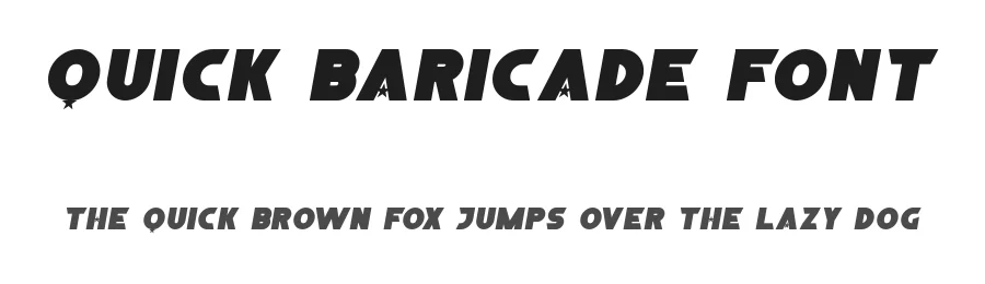 Quick Baricade Font by Rais Project Studio β Display Font