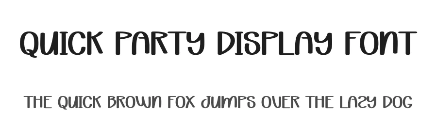 Quick Party Display Font by andikastudio — Display Font