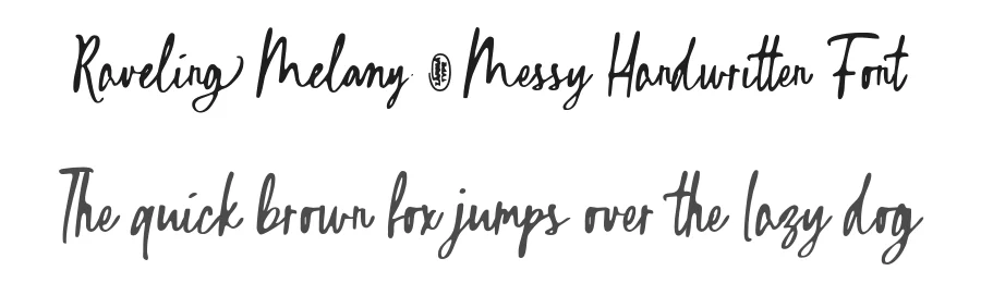 Raveling Melany – Messy Handwritten Font by zarmatype — Script Handwritten Font