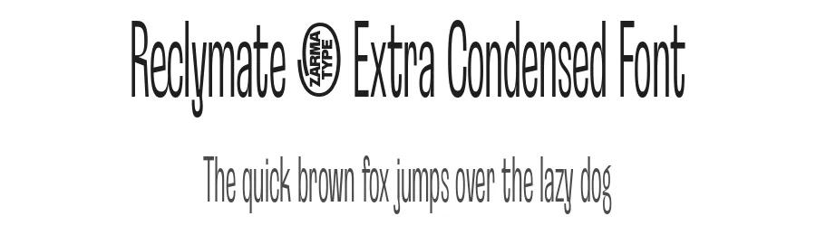 Reclymate – Extra Condensed Font by zarmatype — Decorative Font