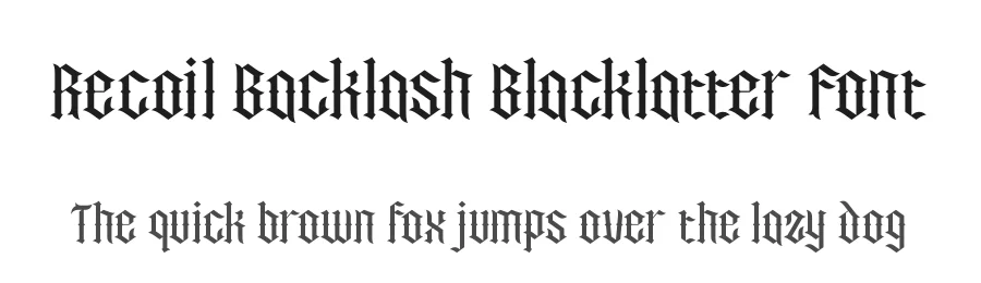 Recoil Backlash Blacklatter Font by timelesstype.co — Blackletter Font