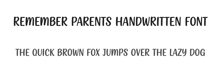 Remember Parents Handwritten Font by freshtypeink — Display Font