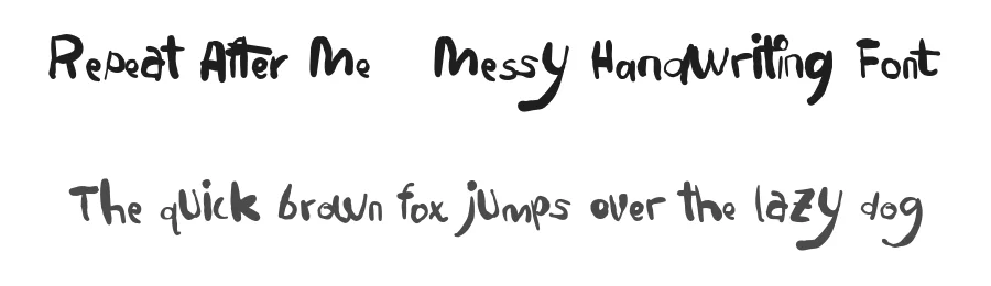 Repeat After Me – Messy Handwriting Font by Littlehand — Decorative Font