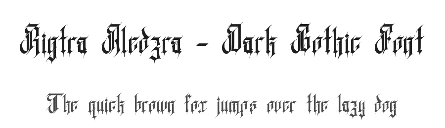 Rigtra Aledzra – Dark Gothic Font by rvandtype — Blackletter Font