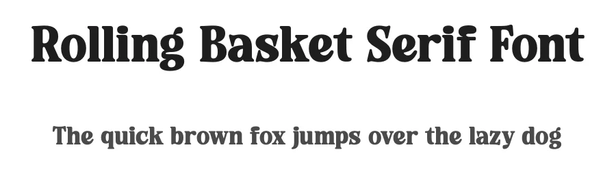 Rolling Basket Serif Font by timelesstype.co — Display Font