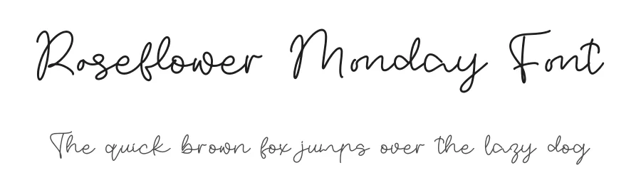 Roseflower Monday Font by letterfabric — Script Handwritten Font
