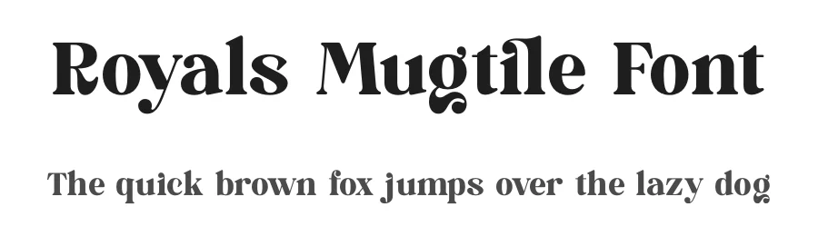 Royals Mugtile Font by timelesstype.co — Display Font