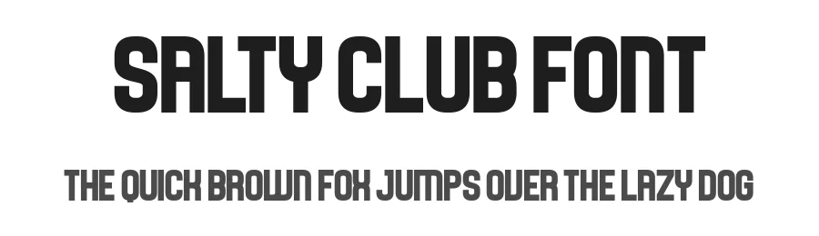 Salty Club Font by Craftedtype — Decorative Font