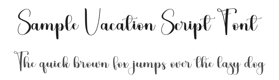 Sample Vacation Script Font by freshtypeink — Script Handwritten Font