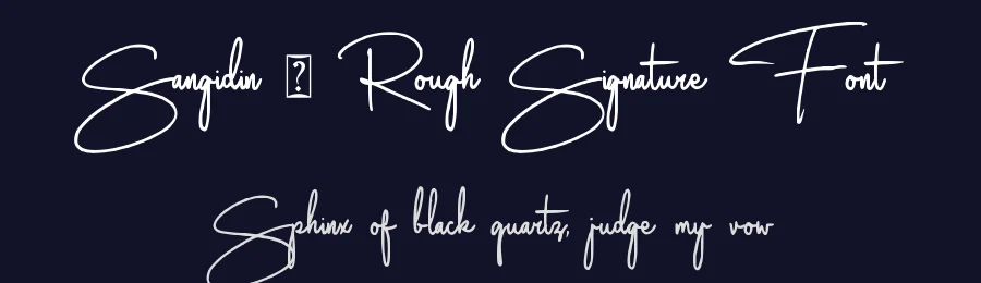 Sangidin – Rough Signature Font by Abodaniel — Script Handwritten Font — thumbnail 2