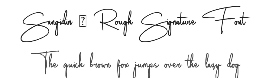Sangidin – Rough Signature Font by Abodaniel — Script Handwritten Font