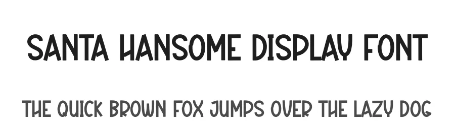 Santa Hansome Display Font by andikastudio — Display Font