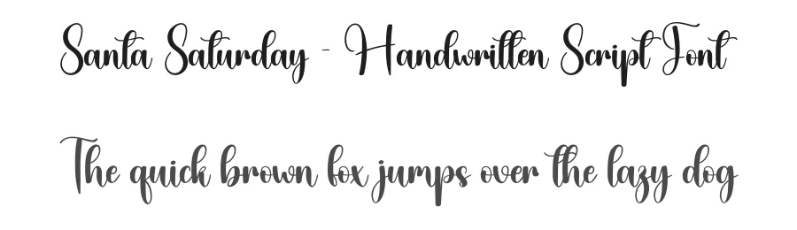 Santa Saturday – Handwritten Script Font by creativeletter — Script Handwritten Font