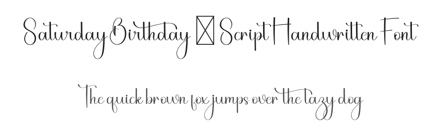 Saturday Birthday – Script Handwritten Font by freshtypeink — Script Handwritten Font