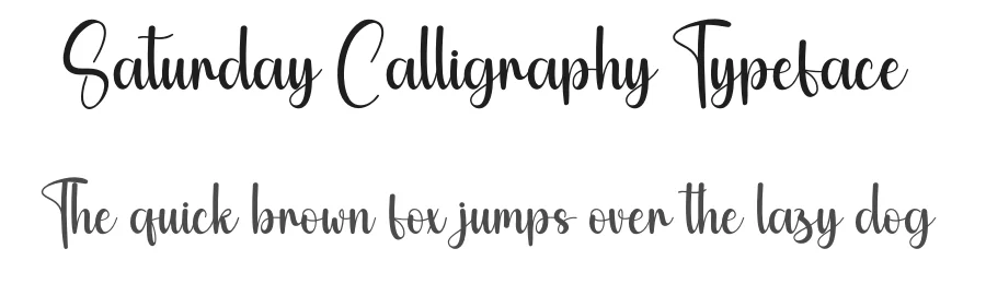 Saturday Calligraphy Typeface by creativeletter — Script Handwritten Font