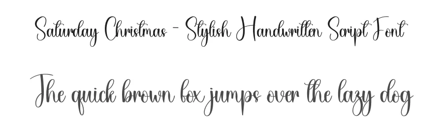 Saturday Christmas – Stylish Handwritten Script Font by creativeletter — Script Handwritten Font