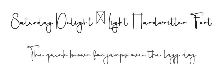 Saturday Delight – Light Handwritten Font by freshtypeink — Script Handwritten Font