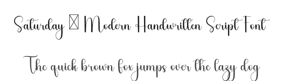 Saturday – Modern Handwritten Script Font by freshtypeink — Script Handwritten Font