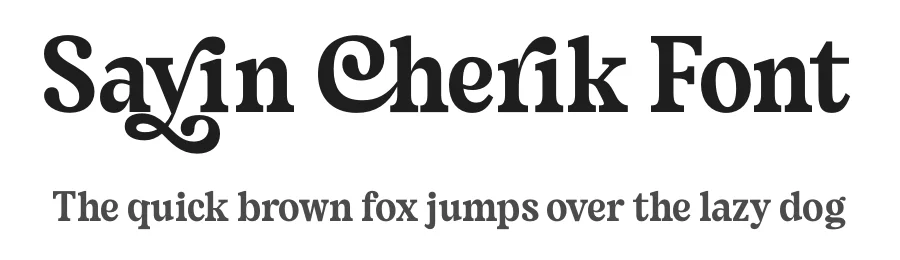 Sayin Cherik Font by timelesstype.co — Display Font