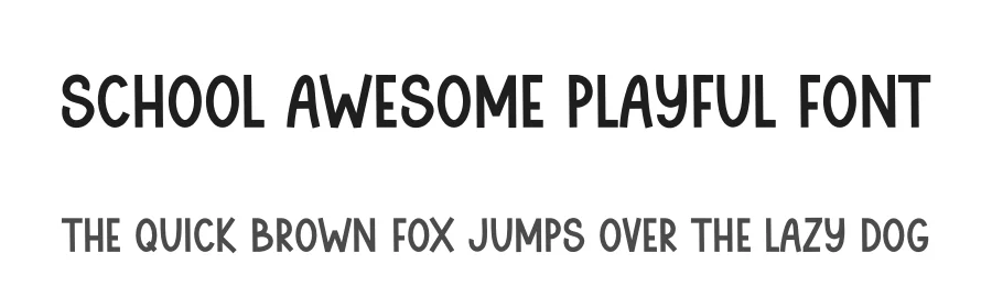 School Awesome Playful Font by freshtypeink — Display Font