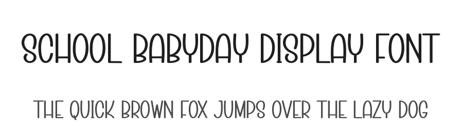 School Babyday Display Font by creativeletter — Display Font