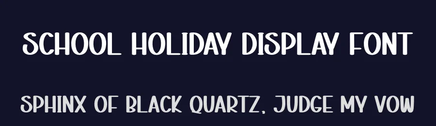 School Holiday Display Font by andikastudio — Display Font — thumbnail 2
