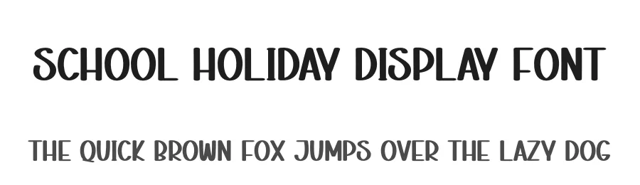 School Holiday Display Font by andikastudio — Display Font
