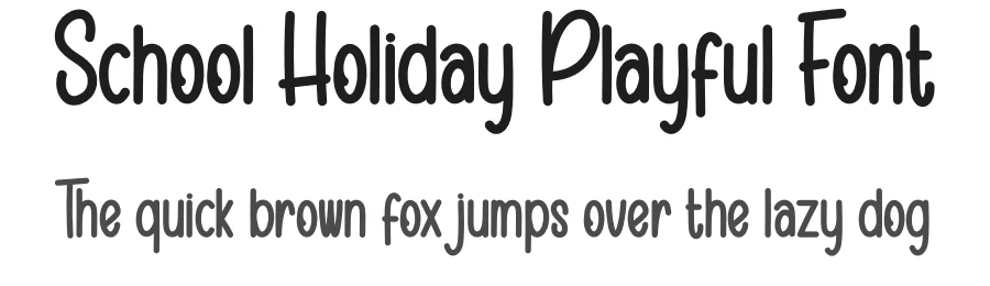 School Holiday Playful Font by creativeletter — Script Handwritten Font