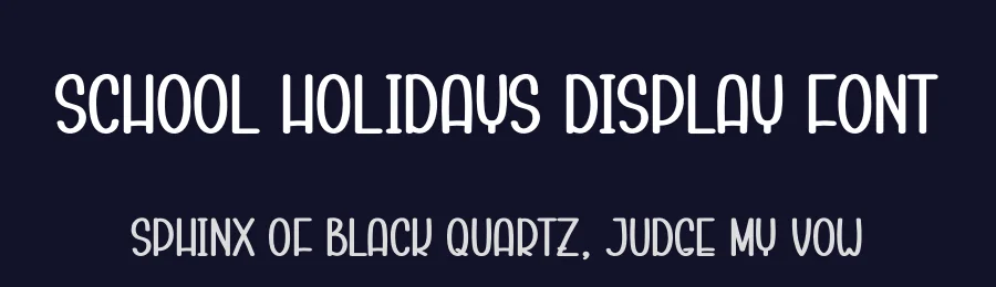 School Holidays Display Font by creativeletter — Display Font — thumbnail 2