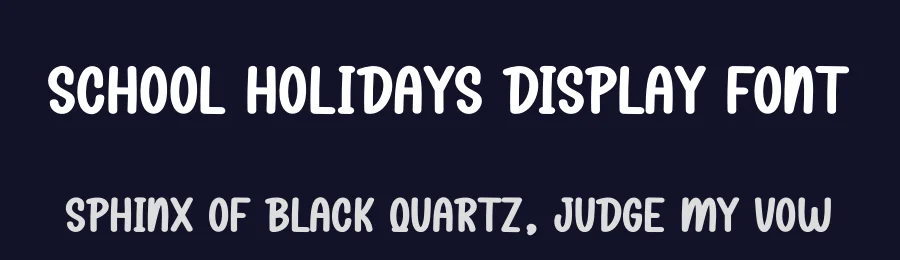 School Holidays Display Font by creativeletter — Display Font — thumbnail 2