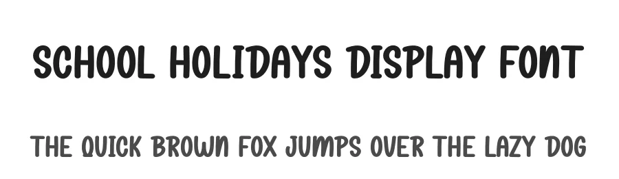 School Holidays Display Font by creativeletter — Display Font